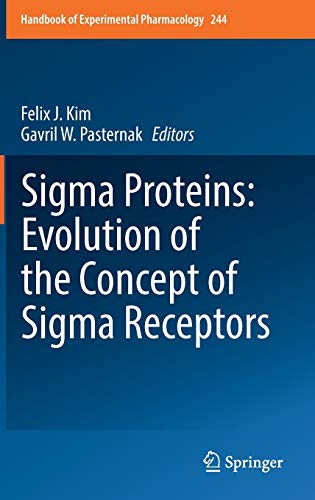 Beispielbild fr Sigma Proteins: Evolution of the Concept of Sigma Receptors zum Verkauf von Revaluation Books
