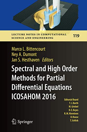 Beispielbild fr Spectral and High Order Methods for Partial Differential Equations ICOSAHOM 2016. zum Verkauf von Gast & Hoyer GmbH