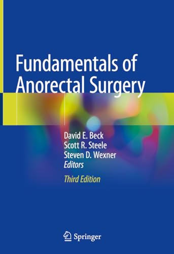 Beispielbild fr Fundamentals of Anorectal Surgery zum Verkauf von SpringBooks