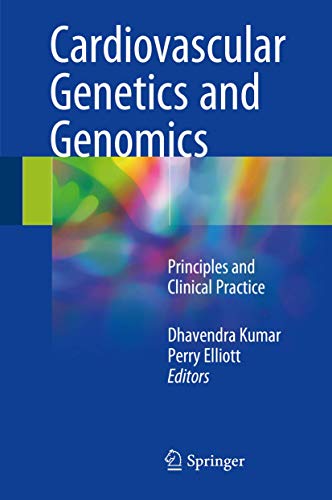 Imagen de archivo de Cardiovascular Genetics and Genomics: Principles and Clinical Practice a la venta por Front Cover Books