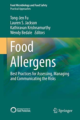 Stock image for Food Allergens. Best Practices for Assessing, Managing and Communicating the Risks. for sale by Gast & Hoyer GmbH