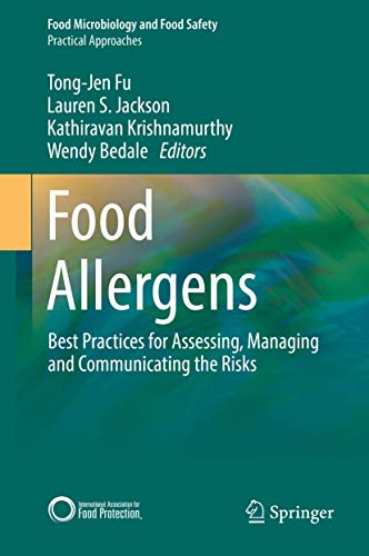 9783319665856: Food Allergens: Best Practices for Assessing, Managing and Communicating the Risks (Food Microbiology and Food Safety)