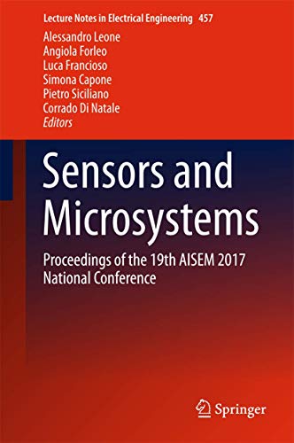 Stock image for Sensors and Microsystems. Proceedings of the 19th AISEM 2017 National Conference. for sale by Antiquariat im Hufelandhaus GmbH  vormals Lange & Springer