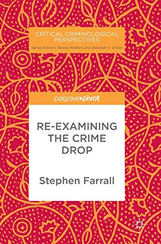 9783319676531: Re-Examining the Crime Drop