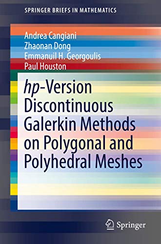 9783319676715: hp-Version Discontinuous Galerkin Methods on Polygonal and Polyhedral Meshes