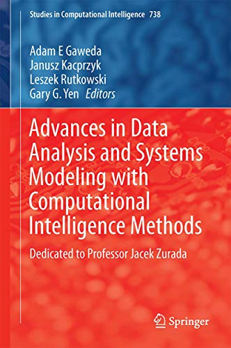 9783319679457: Advances in Data Analysis With Computational Intelligence Methods: Dedicated to Professor Jacek Zurada: 738