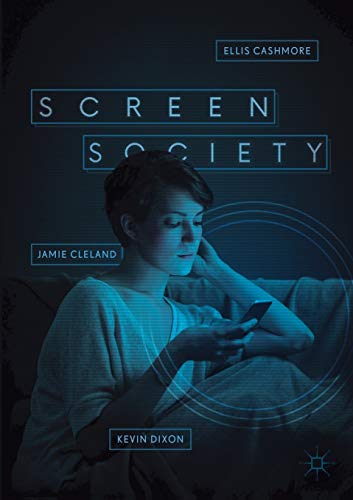 9783319681634: Screen Society