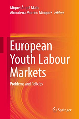 Stock image for European Youth Labour Markets. Problems and Policies. for sale by Gast & Hoyer GmbH