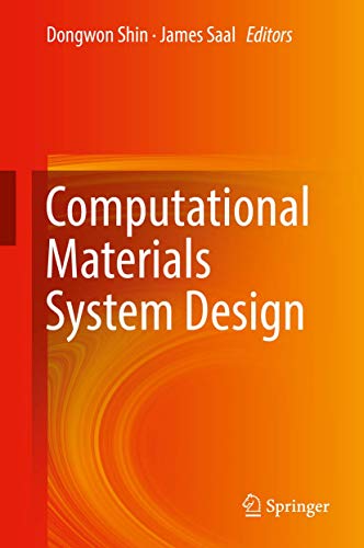 9783319682785: Computational Materials System Design