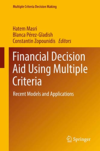 9783319688756: Financial Decision Aid Using Multiple Criteria: Recent Models and Applications