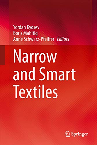 Stock image for Narrow and Smart Textiles. for sale by Antiquariat im Hufelandhaus GmbH  vormals Lange & Springer