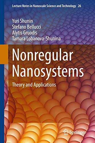 Beispielbild fr Nonregular Nanosystems. Theory and Applications. zum Verkauf von Gast & Hoyer GmbH