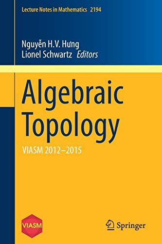 Imagen de archivo de Algebraic Topology: VIASM 2012?2015 a la venta por Librairie Th  la page