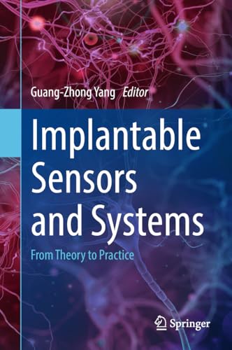 9783319697475: Implantable Sensors and Systems: From Theory to Practice