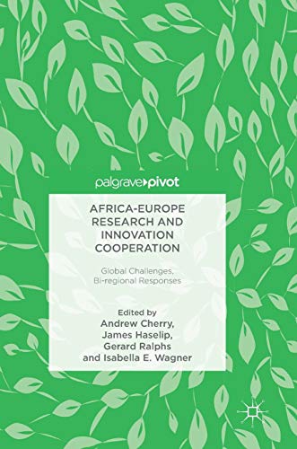 9783319699288: Africa-Europe Research and Innovation Cooperation: Global Challenges, Bi-regional Responses