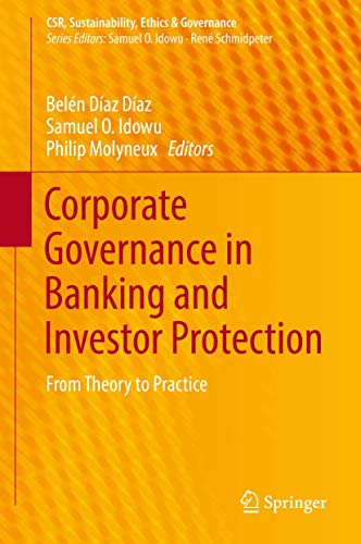 Stock image for Corporate Governance in Banking and Investor Protection. From Theory to Practice. for sale by Gast & Hoyer GmbH