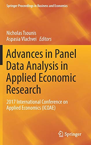 Beispielbild fr Advances in Panel Data Analysis in Applied Economic Research. 2017 International Conference on Applied Economics. zum Verkauf von Gast & Hoyer GmbH