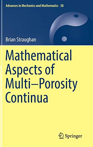 Stock image for Mathematical Aspects of Multi Porosity Continua. for sale by Gast & Hoyer GmbH