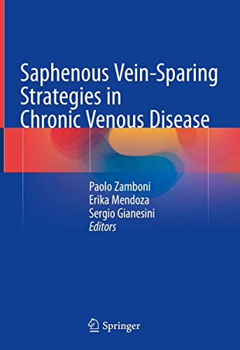 Beispielbild fr Saphenous Vein-Sparing Strategies in Chronic Venous Disease. zum Verkauf von Gast & Hoyer GmbH