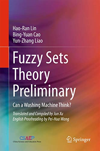 Stock image for Fuzzy Sets Theory Preliminary: Can a Washing Machine Think? for sale by Revaluation Books