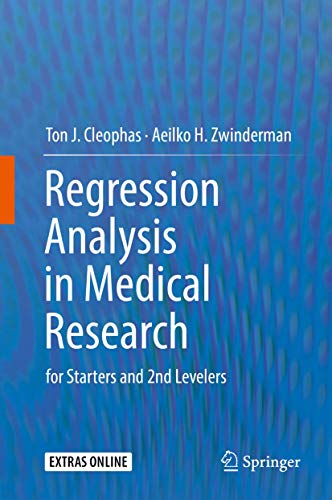 Stock image for Regression Analysis in Medical Research. for Starters and 2nd Levelers. for sale by Gast & Hoyer GmbH