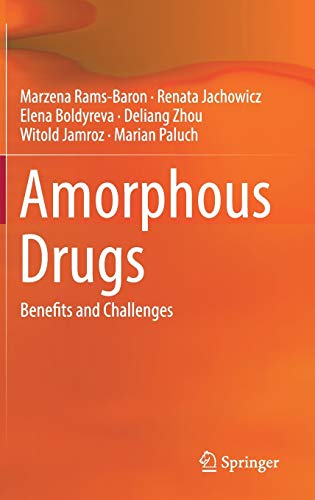 Stock image for Amorphous Drugs: Benefits and Challenges for sale by Lucky's Textbooks
