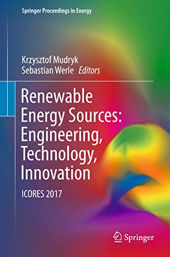 Beispielbild fr Renewable Energy Sources: Engineering, Technology, Innovation. ICORES 2017. zum Verkauf von Gast & Hoyer GmbH