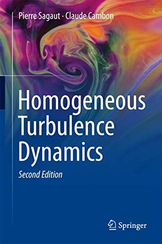 Stock image for Homogeneous Turbulence Dynamics, 2nd Edition for sale by Books Puddle