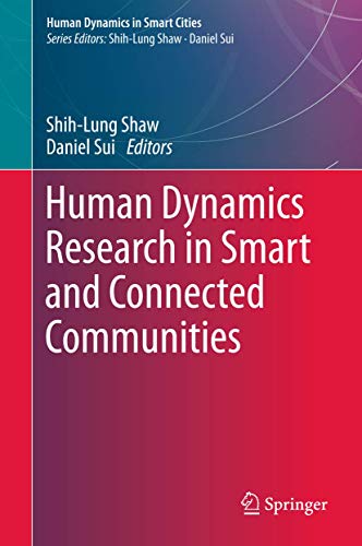 Stock image for Human Dynamics Research in Smart and Connected Communities (Human Dynamics in Smart Cities) for sale by HPB-Red