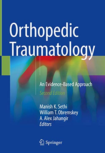 9783319733913: Orthopedic Traumatology: An Evidence-Based Approach