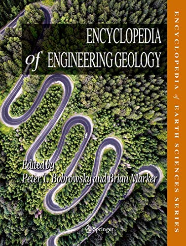 Stock image for Encyclopedia of Engineering Geology (Encyclopedia of Earth Sciences Series) for sale by AMM Books