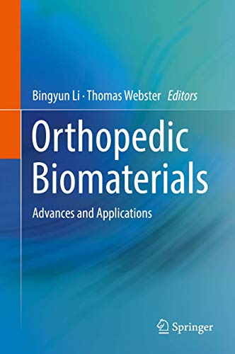 Stock image for Orthopedic Biomaterials. Advances and Applications. for sale by Antiquariat im Hufelandhaus GmbH  vormals Lange & Springer