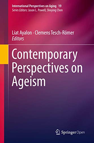 9783319738192: Contemporary Perspectives on Ageism (International Perspectives on Aging, 19)
