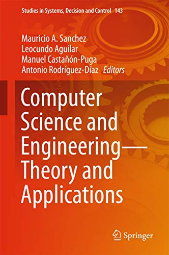 9783319740591: Computer Science and Engineering―Theory and Applications (Studies in Systems, Decision and Control, 143)