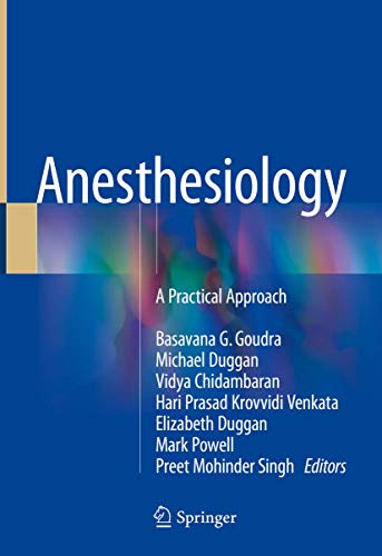 9783319747651: Anesthesiology: A Practical Approach