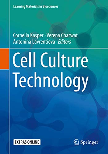 9783319748535: Cell Culture Technology: 4 (Learning Materials in Biosciences)
