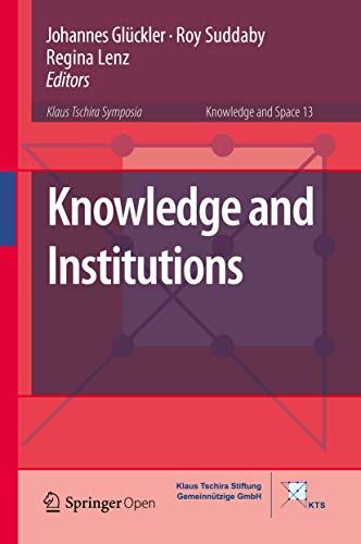 Stock image for Knowledge and Institutions: 13 (Knowledge and Space, 13) for sale by WorldofBooks