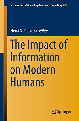 Stock image for The Impact of Information on Modern Humans. for sale by Gast & Hoyer GmbH