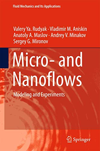 9783319755229: Micro- and Nanoflows: Modeling and Experiments: 118 (Fluid Mechanics and Its Applications)