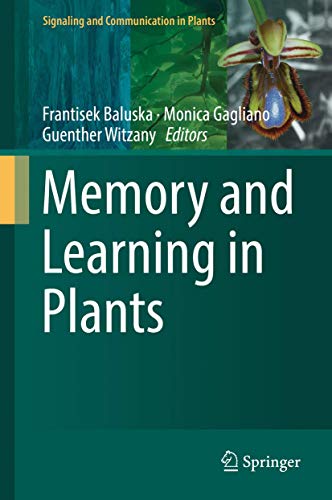 Stock image for Memory and Learning in Plants (Signaling and Communication in Plants) for sale by GF Books, Inc.