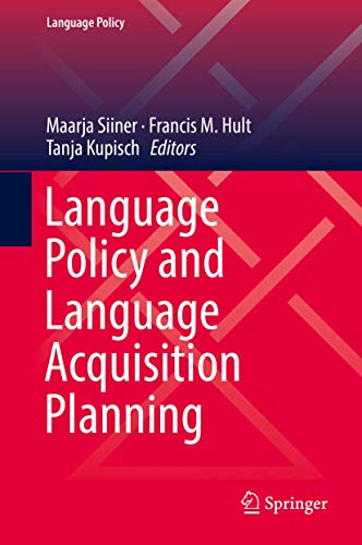 9783319759623: Language Policy and Language Acquisition Planning: 15