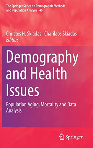Stock image for Demography and Health Issues. Population Aging, Mortality and Data Analysis. for sale by Gast & Hoyer GmbH