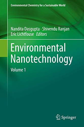 9783319760896: Environmental Nanotechnology: Volume 1: 14 (Environmental Chemistry for a Sustainable World, 14)