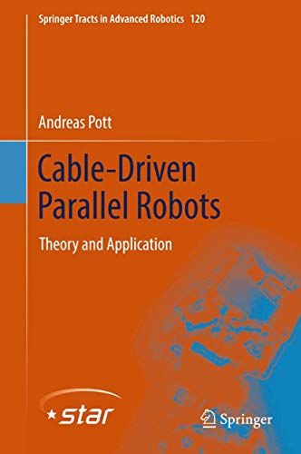 9783319761374: Cable-Driven Parallel Robots: Theory and Application: 120