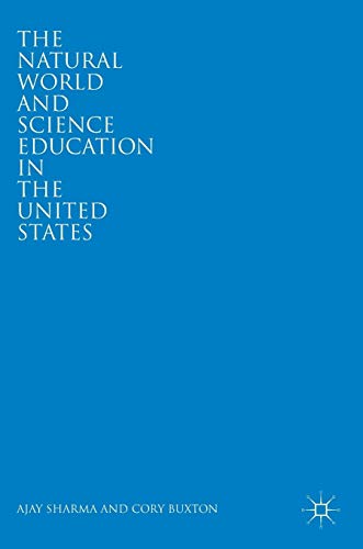 9783319761855: The Natural World and Science Education in the United States