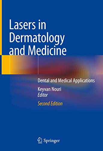 Imagen de archivo de Lasers in Dermatology and Medicine. 2nd Edition. Dental and Medical Applications. a la venta por Gast & Hoyer GmbH