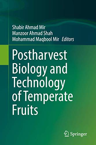 Stock image for Postharvest Biology and Technology of Temperate Fruits. for sale by Antiquariat im Hufelandhaus GmbH  vormals Lange & Springer