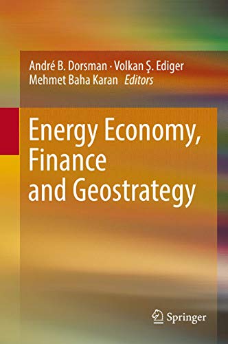 9783319768663: Energy Economy, Finance and Geostrategy