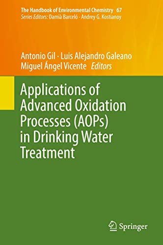 Stock image for Applications of Advanced Oxidation Processes (AOPs) in Drinking Water Treatment. for sale by Antiquariat im Hufelandhaus GmbH  vormals Lange & Springer