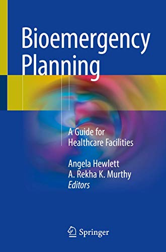 9783319770314: Bioemergency Planning: A Guide for Healthcare Facilities